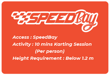 SpeedBay @ Pearl Bay Standard Karting Ticket - Height below 1.2m