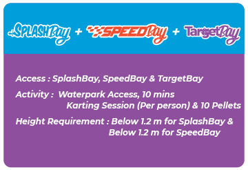 SplashBay + SpeedBay Standard + TargetBay - Height below 1.2m